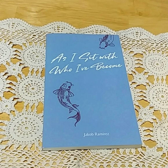 3 for $10 book sale! Prose / Poetry, As I Sit with Who I Have Become - Picture 1 of 8